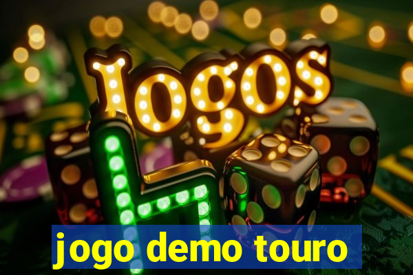 jogo demo touro